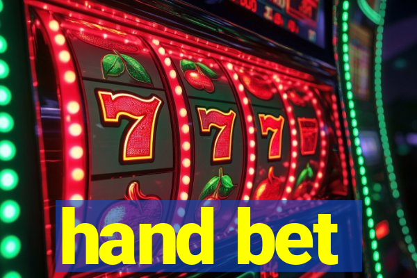 hand bet